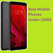 Best Mobile Phones under 10000